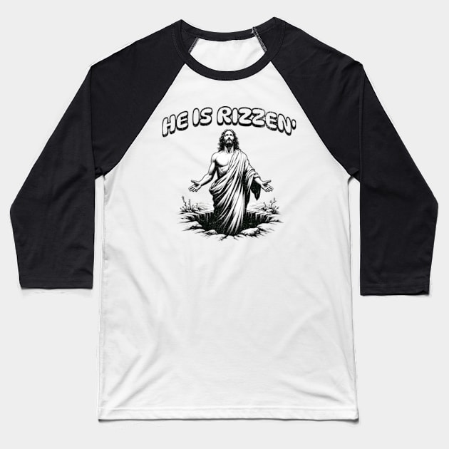 He Is Rizzen Funny Sarcastic Christian Anti-Religion Rude Baseball T-Shirt by Lavender Celeste